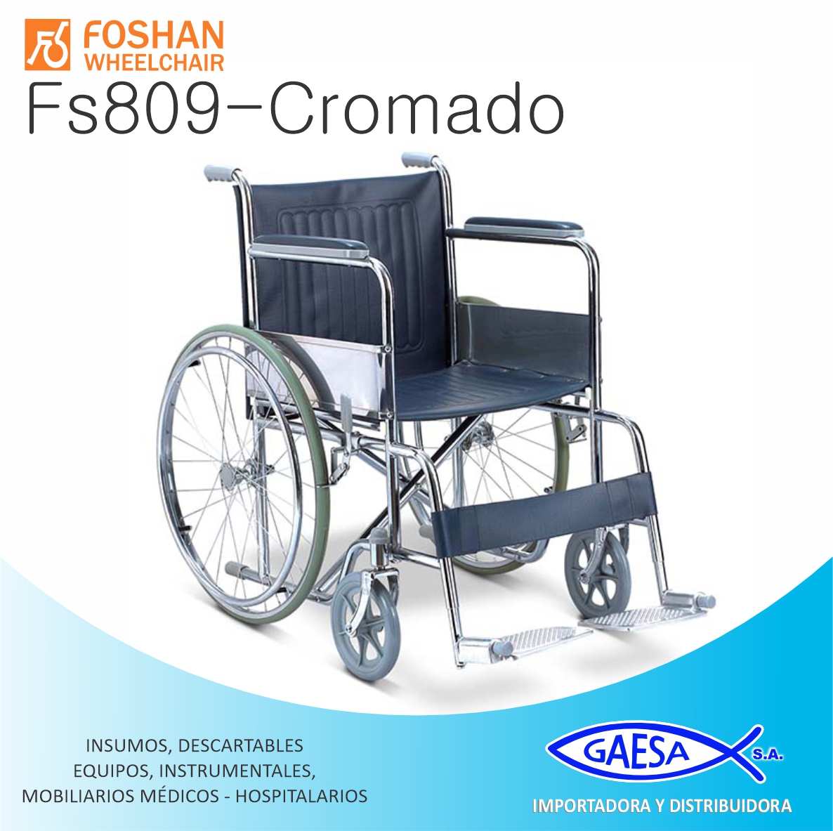 SILLA DE RUEDAS CROMADA MOD FS809 FOSHAN